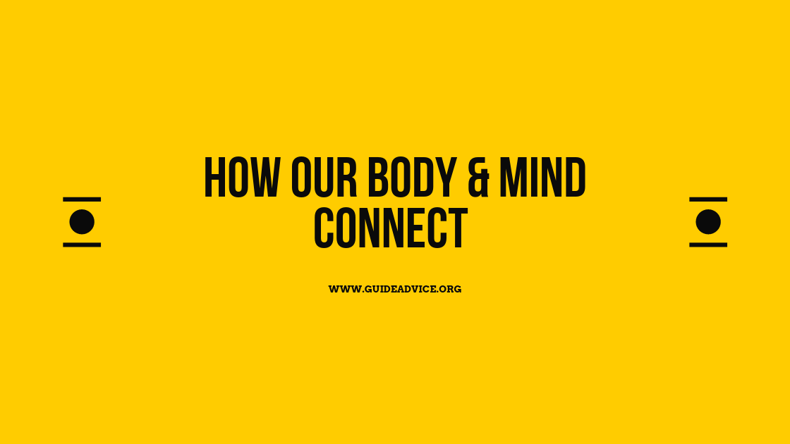 How our body and mind connect
