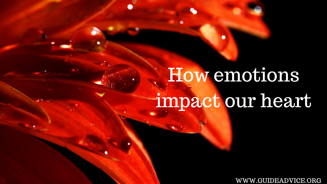 How emotions impact our Physical Heart