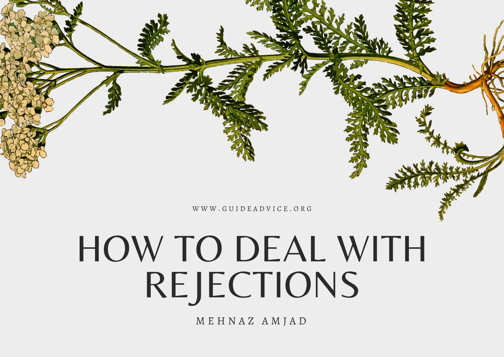 How to deal with Rejection