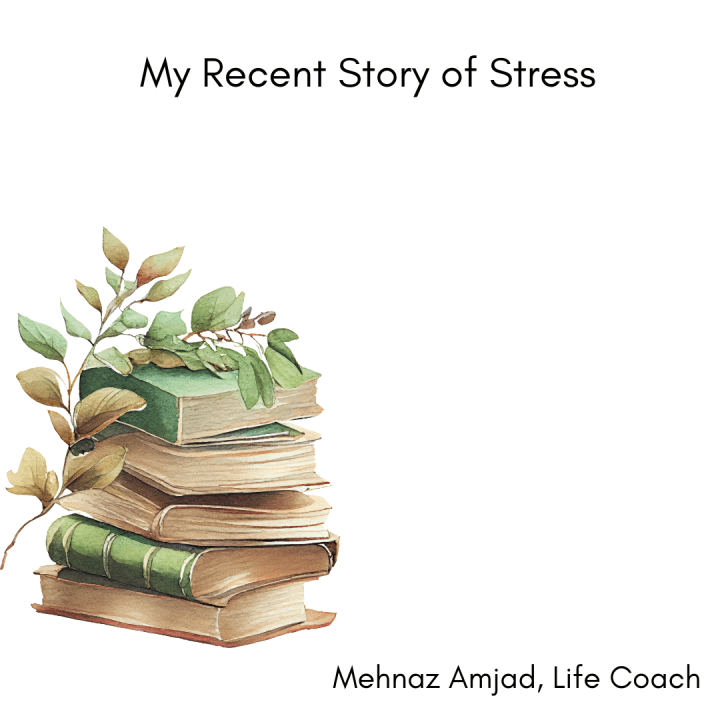 My story of recent stress